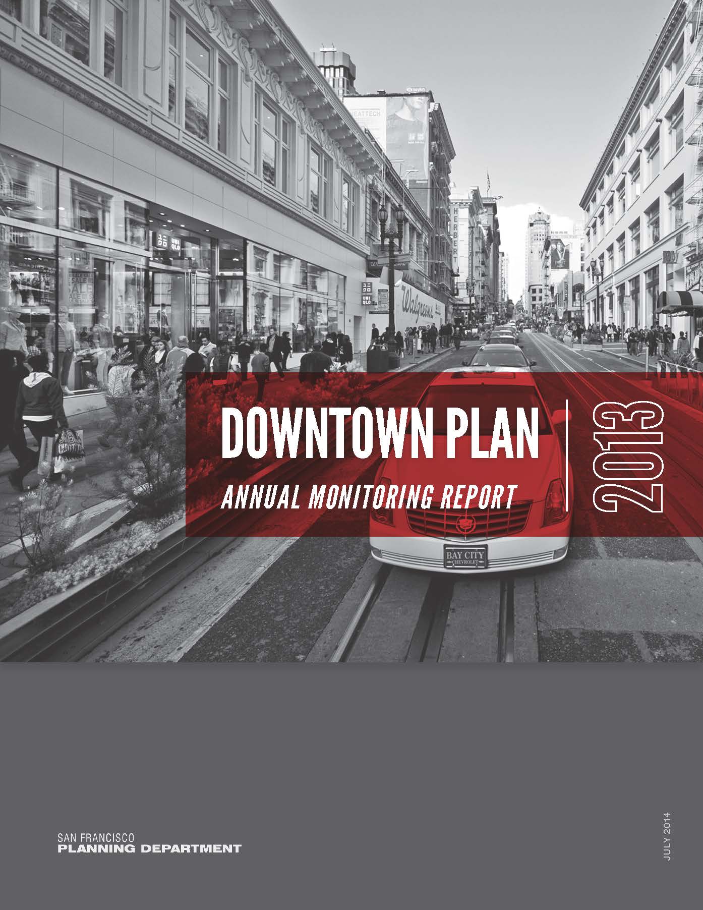 Cover Image for the Downtown Plan Monitoring Report 2013
